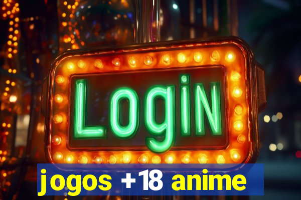 jogos +18 anime